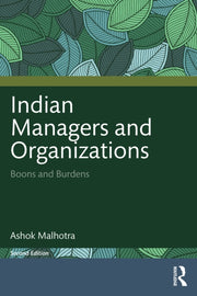 Indian Managers And Organizations By Malhotra  Ashok