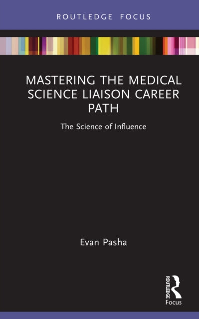 Mastering The Medical Science Liaison C