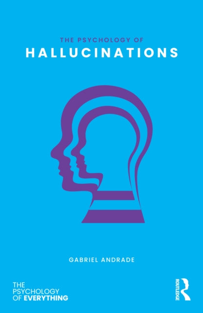 Psychology Of Hallucinations