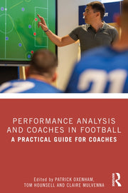 Performance Analysis And Coaches In Foo By Oxenham  Patrick