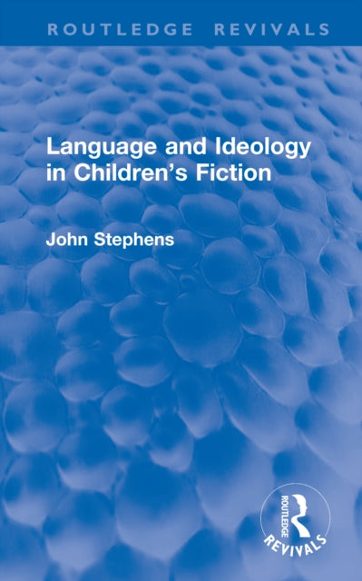 Language And Ideology In Childrens Fic