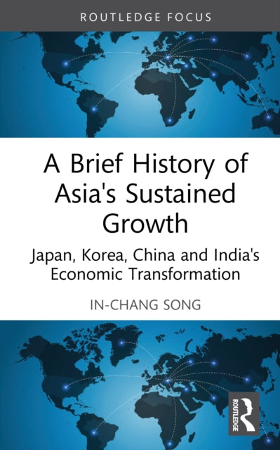 Brief History Of Asias Sustained Growt By Song  In-chang