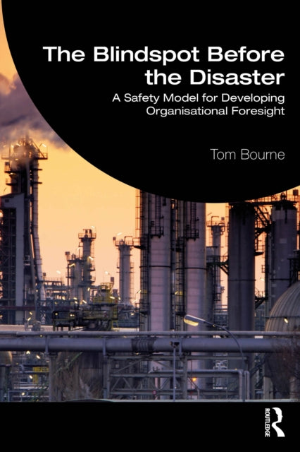 Blindspot Before The Disaster By Bourne  Tom
