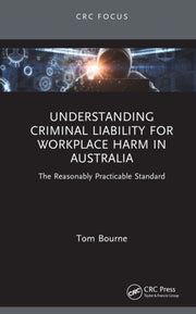 Understanding Criminal Liability For Wo By Bourne  Tom