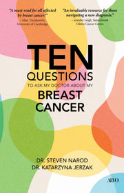 Ten Questions To Ask My Doctor About My By Narod, Steven