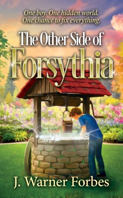 The Other Side Of Forsythia By Forbes, J. Warner