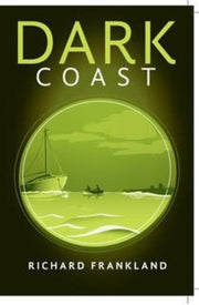 Dark Coast By Frankland, Richard