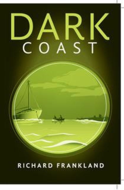 Dark Coast By Frankland, Richard