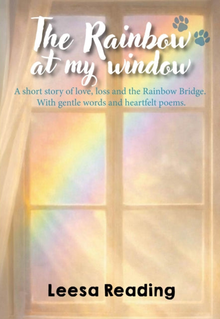 Rainbow At My Window By Reading, Leesa