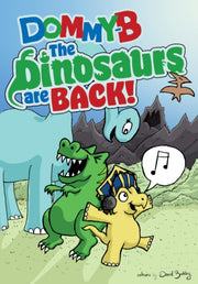 Dinosaurs Are Back The