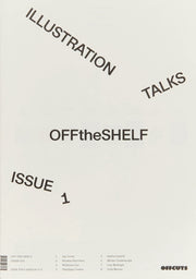 Off The Shelf Issue 1 Illustration Talks