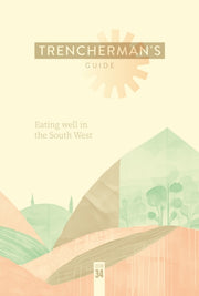Trenchermans Guide No 34 By Abi Manning