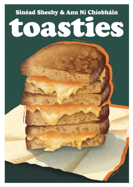Toasties By Sheehy, Sinead