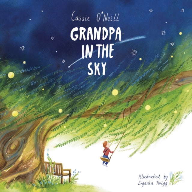 Grandpa In The Sky By O'neill, Cassie