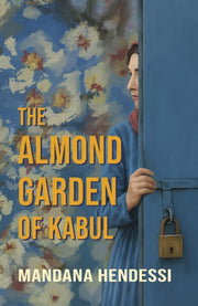 Almond Garden Of Kabul The