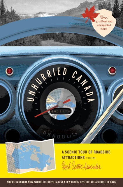 Unhurried Canada A Scenic Tour Of Roadsi By Carmen Kinniburgh