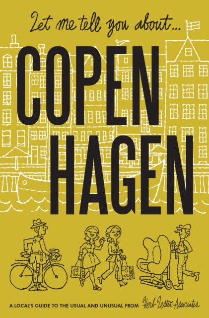 Let Me Tell You About Copenhagen Map