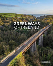 Greenways Of Ireland By Flanagan, David