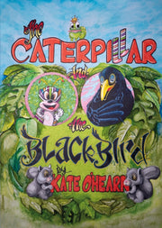 Caterpillar And The Blackbird