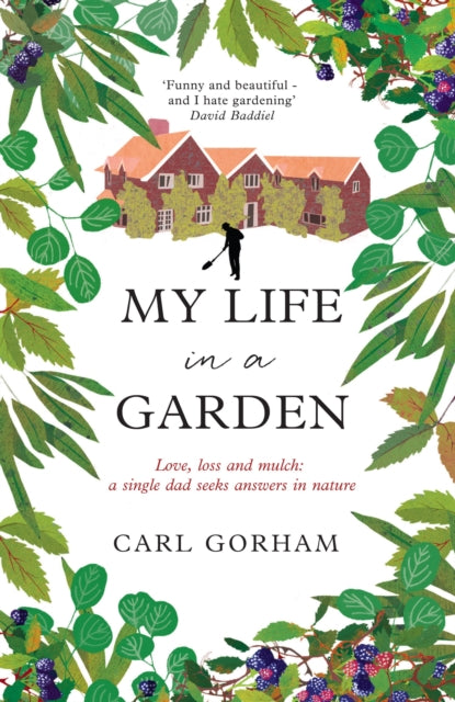 My Life In A Garden