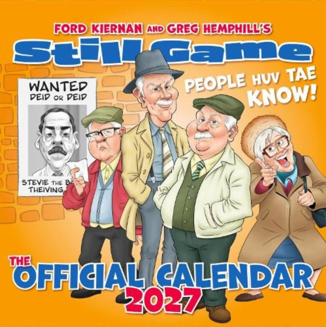 Official Still Game Calendar 2027 By Tait Gordon