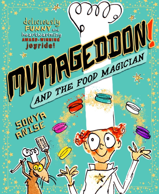 Mumageddon & The Food Magician