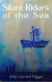 Silent Riders Of The Sea
