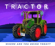 Tractor Where Are You Going Today Xmas