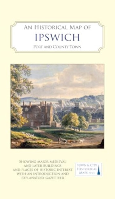 Historical Map Of Ipswich