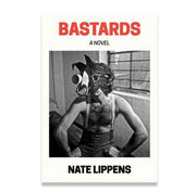 Bastards By Lippens, Nate