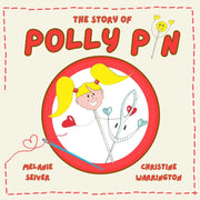 Story Of Polly Pin By Seiver, Melanie