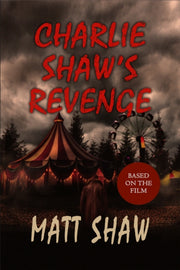 Charlie Shaws Revenge