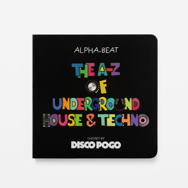 A-z Of Underground House And Techno