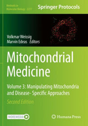 Mitochondrial Medicine : Volume 3: Manip