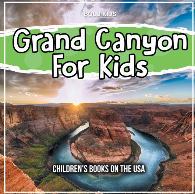 Grand Canyon For Kids: Children's Books