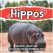 Hippos: Children's Zoology Book With Int