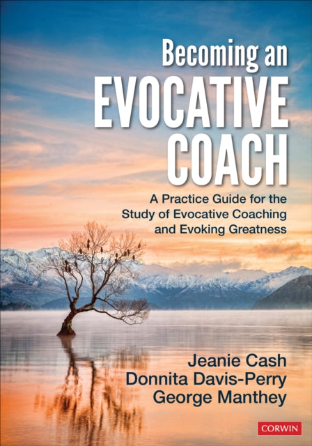 Becoming An Evocative Coach By Cash, Jeanie M.