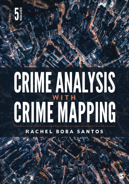 Crime Analysis With Crime Mapping