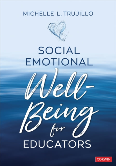 Social Emotional Wellbeing For Educators