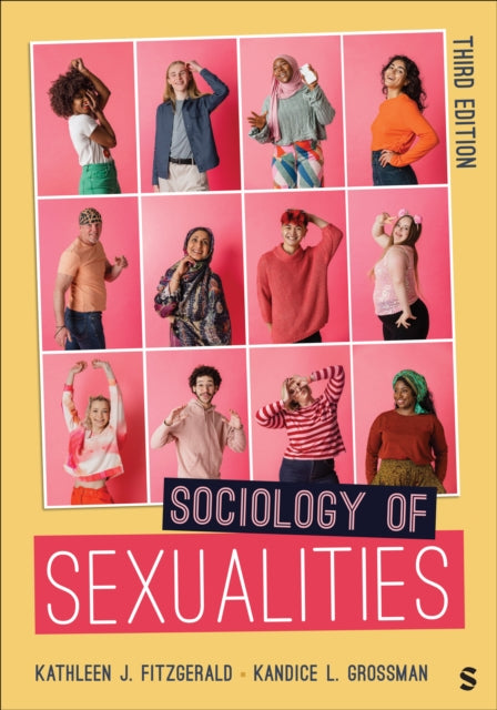 Sociology Of Sexualities By Fitzgerald  Kathleen