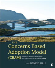 The Concerns Based Adoption Model Cbam