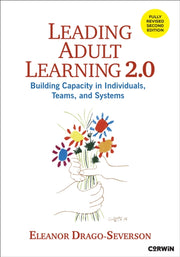 Leading Adult Learning By Drago-severson  Elea