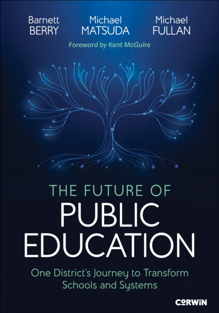 The Future Of Public Education By Berry  Barnett Wayne