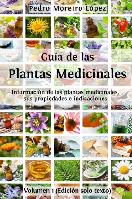 Gu A De Las Plantas Medicinales: Informa