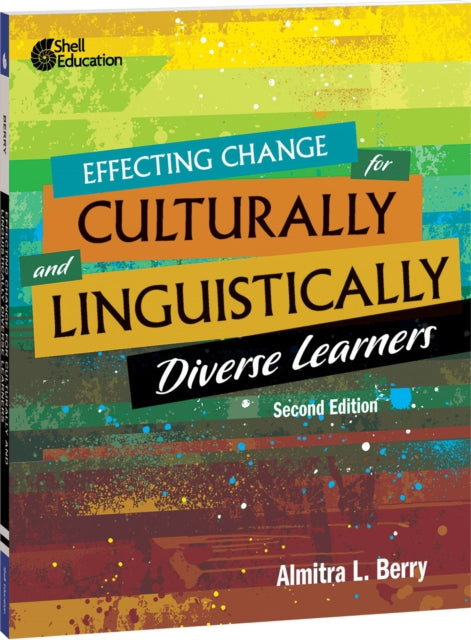 Effecting Change For Culturally And Ling