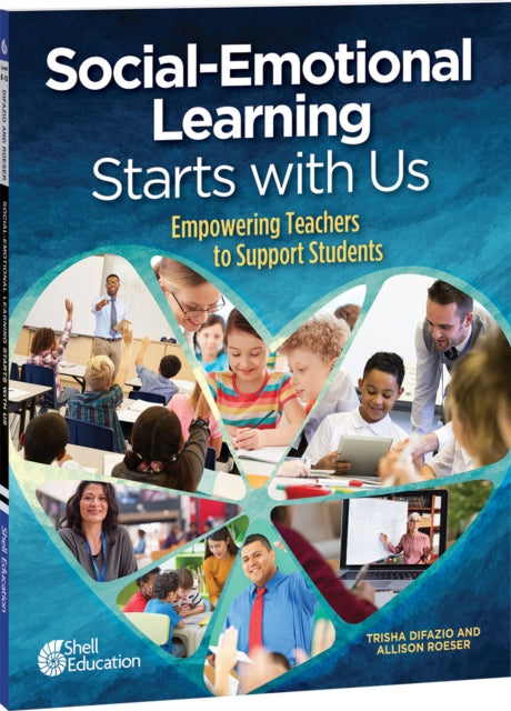 Social-emotional Learning Starts With Us
