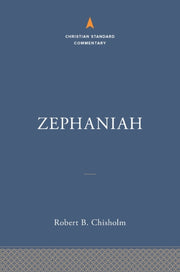 Zephaniah The Christian Standard Comment