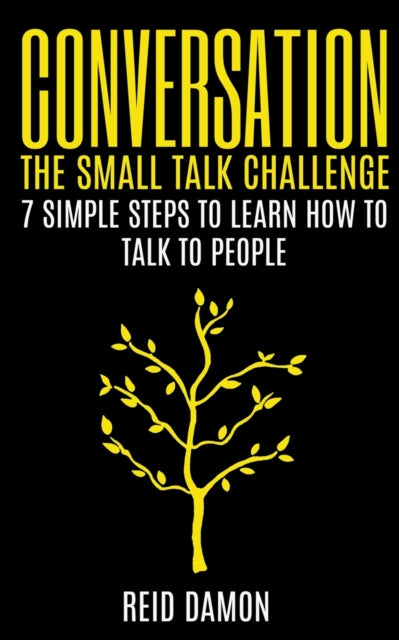 Conversation: The Small Talk Challenge: