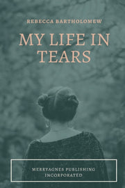 My Life In Tears