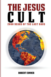 The Jesus Cult: 2000 Years Of The Last D